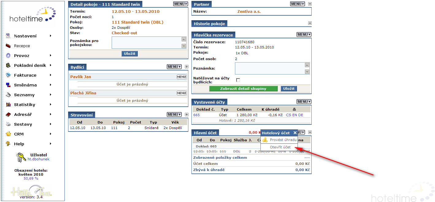 5. Otevření účtu Použití funkce otevření účtu má význam při opravě nebo doplnění položek účtu po uzavření rezervace/účtu Check-outem.