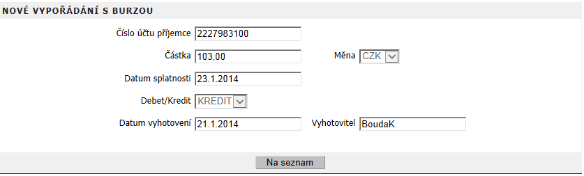 Obrázek 45 - Nastavení filtru vypořádání s burzou Název filtru: libovolné označení nastavovaného filtru. Název filtru je povinný.