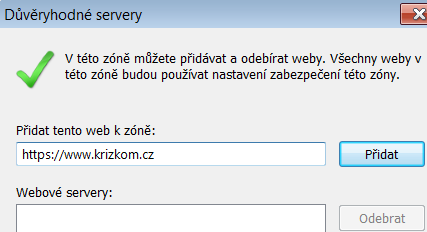 A tlačítkem Přidat adresu https://www.krizkom.cz do seznamu webových serverů Pro práci s dokumenty RH/RP (kapitola 4.3 KÚ resp. 5.5 SSHR) je nutná instalace MS Office Word 2007 32bit a vyšší!