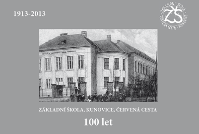 Základní škola Červená cesta www.zskunovice.cz Oslavy 100. výročí školy V pátek 13. září 2013 oslavila naše škola neuvěřitelných sto let.