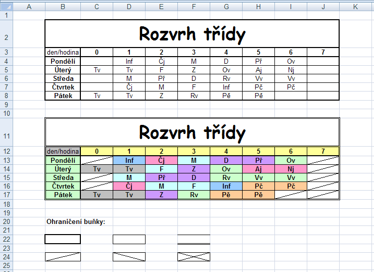 1. Moje první tabulka v MS Excel 2007 Úkol: Přepište do sešitu v aplikaci