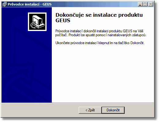 Instalace programu 11 Instalaci dokončíte stisknutím tlačítka [Dokončit]. Program byl měl být v počítači připraven k používání. Restart počítače by již neměl být nutný ani v prostředí Widnows 9x. 2.