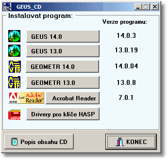 2 GEUS 14.0 2 Instalace programu V následujících kapitolách najdete podrobný popis všech variant instalace programu GEUS. 2.1 Instalační CD Na jednom distribučním CD jsou nahrány všechny programy, které naše firma dodává.