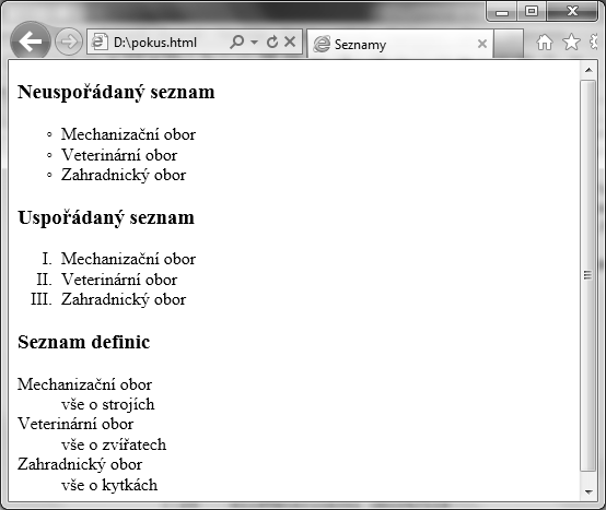 - 54 - </ol> <h3>seznam definic</h3> <dl> <dt>mechanizační obor</dt> <dd>vše o strojích</dd> <dt>veterinární