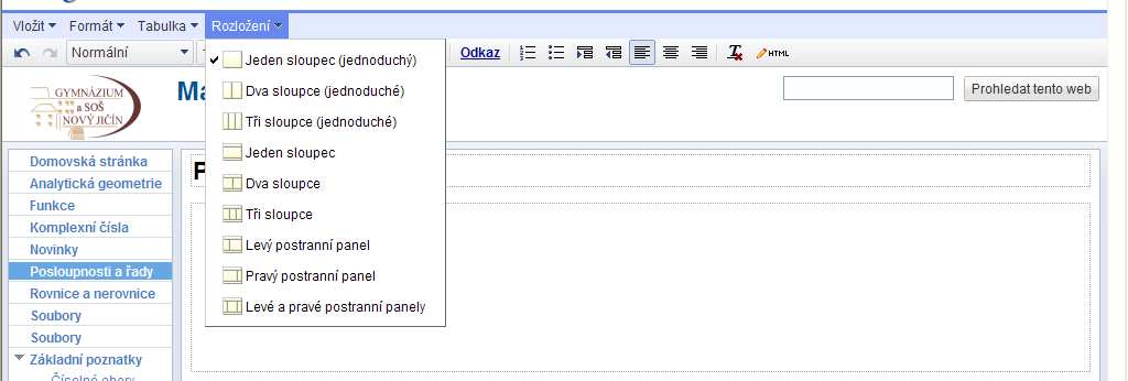 3.5.4 Nabídka Rozložení Nově vložená stránka obsahuje jeden sloupec jeden blok.