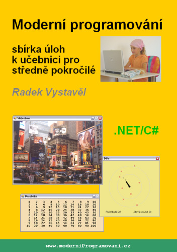 20 Série učebnic Moderní programování Založena na novém způsobu výkladu, série učebnic Moderní programování vás uvede do světa současného programování od úrovně začátečníka bez předchozích znalostí