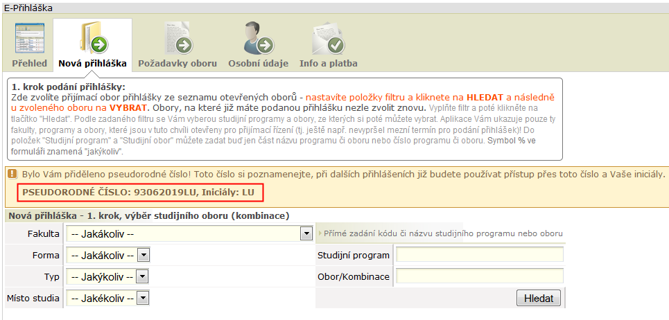 Krok č. 1 - Výběr studijního oboru (kombinace) Obrázek 4 systémem vygenerovaný pseudorodný kód včetně iniciál se zobrazí po prvotním přihlášení.