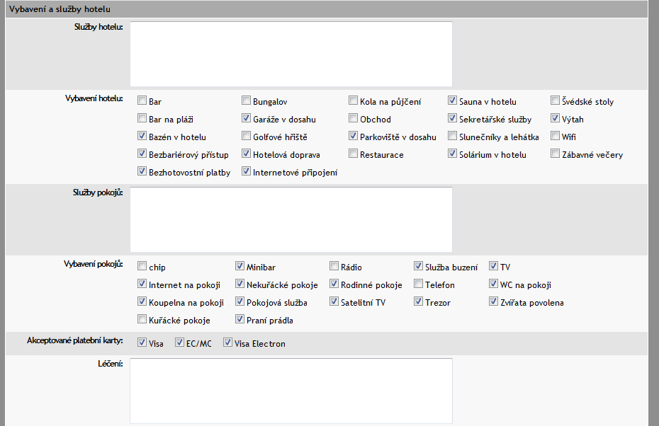 Vybavení a služby hotelu V těchto blocích se editují specifické služby hotelu a pokojů. Současně je možné si zaškrtat pole ze seznamu vybavení hotelu a pokojů, kterými hotel disponuje.