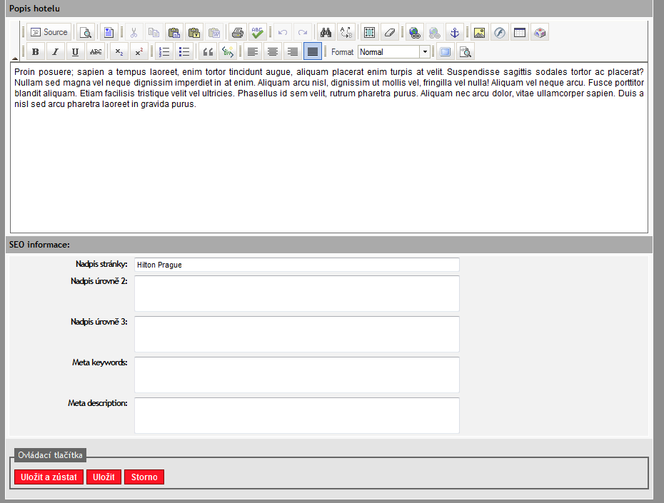 Po ukončení editace hotelu lze tento uložit pomocí tlačítka Uložit, případně průběžně ukládat pomocí
