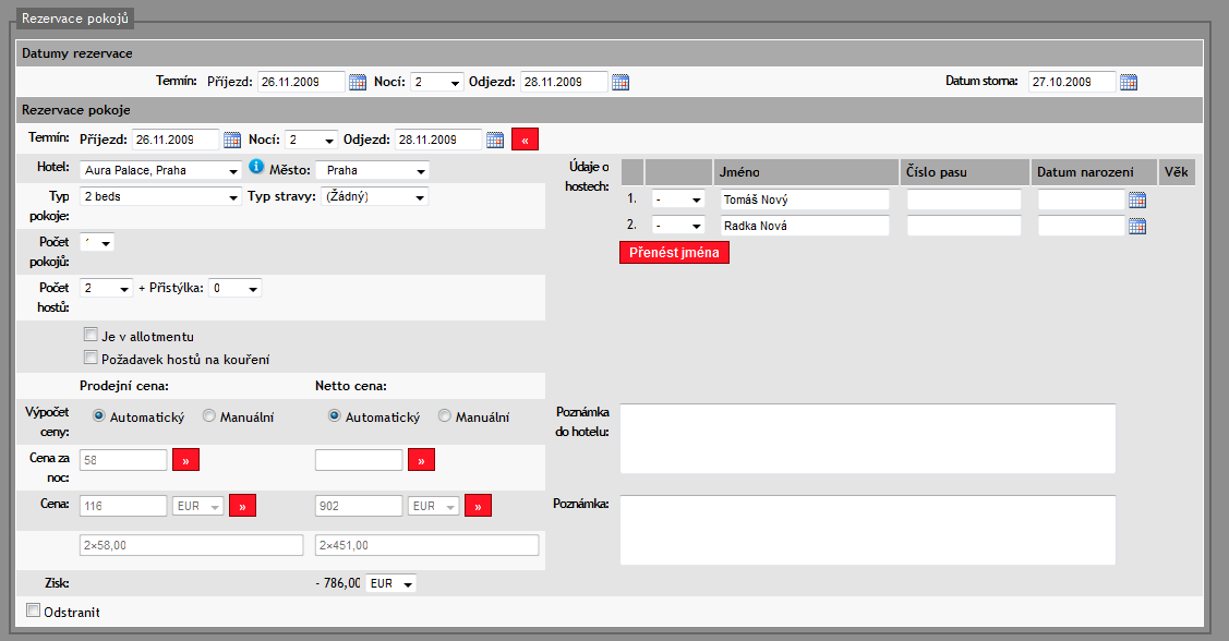 Typ stravy je-li rozlišován typ stravy při ubytování, lze zde zvolit. Počet pokojů určuje počet pokojů vybraného typu je rezervováno.