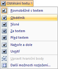 Popis sestupně: 1. V textu 2. Čtvercové otékání 3. Těsné obtékání 4. Za textem 5. Před textem 6. Mezi řádky 7.