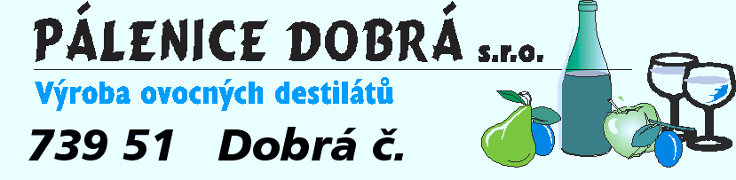 739 51 Dobrá č. 431 Z Pálenice Dobrá, máš-li dobrý kvas, pálenka je dobrá, příště přijdeš zas.