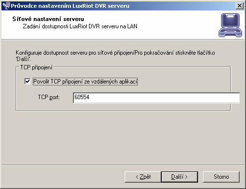 Jméno přihlašovací jméno správce systému (uživatel s nejvyšším oprávněním) Heslo a Potvrzení hesla přihlašovací heslo správce systému Povolit TCP připojení ze vzdálených aplikací k serveru se bude