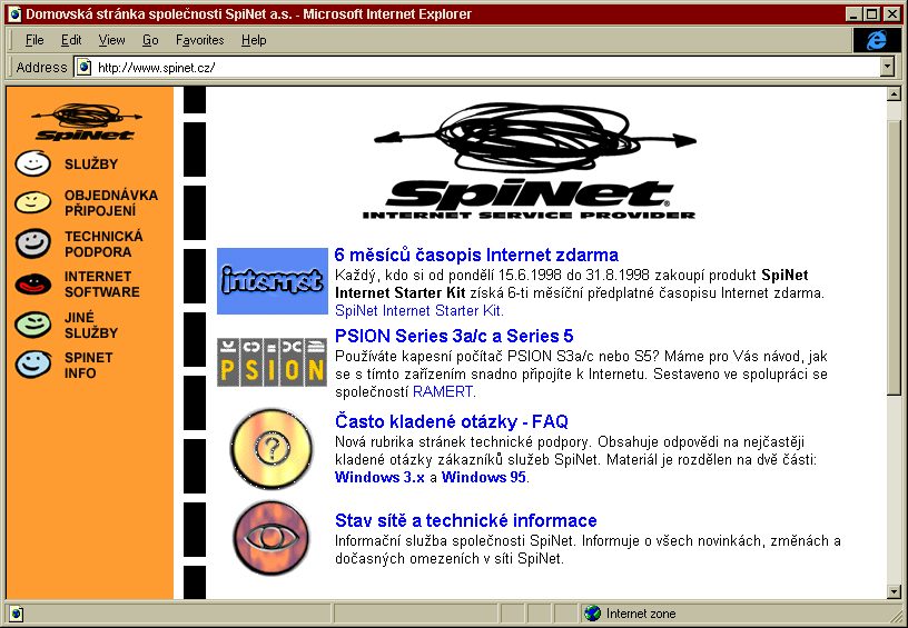 INTERNET RUBRIKA PC HOBBY, PØIPRAVENÁ VE SPOLUPRÁCI S FIRMOU SPINET Máte-li pøi pøipojování k Internetu technické problémy, je každá pomoc a rada cenná. Na serveru www.spinet.