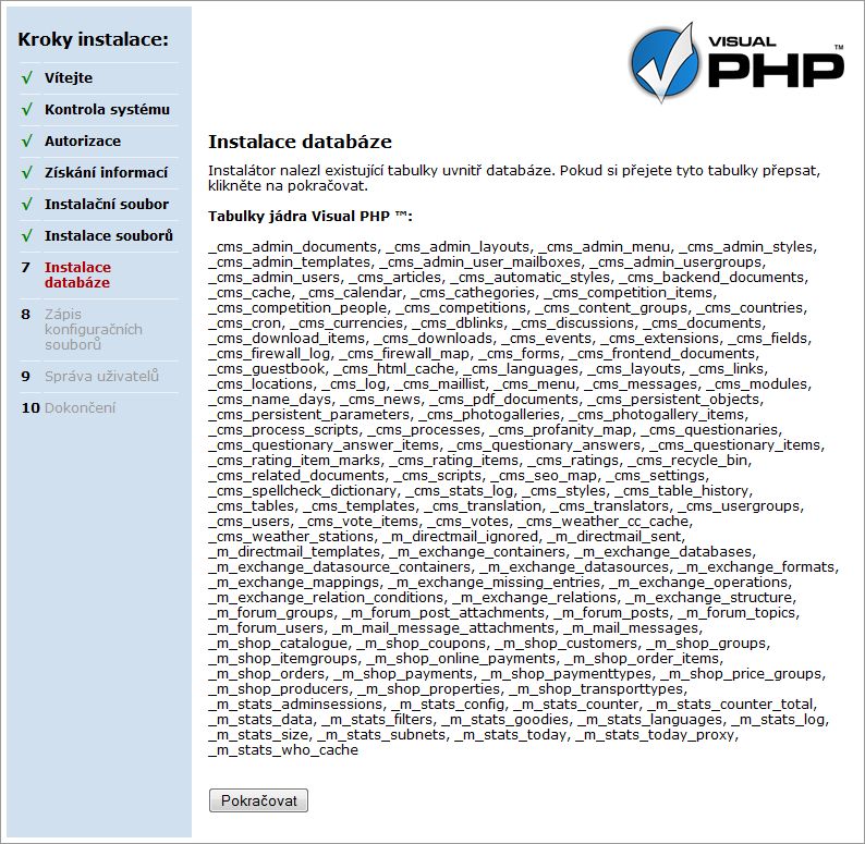 Instalace Visual PHP 43 Pokud jsou zobrazeny pouze tabulky s