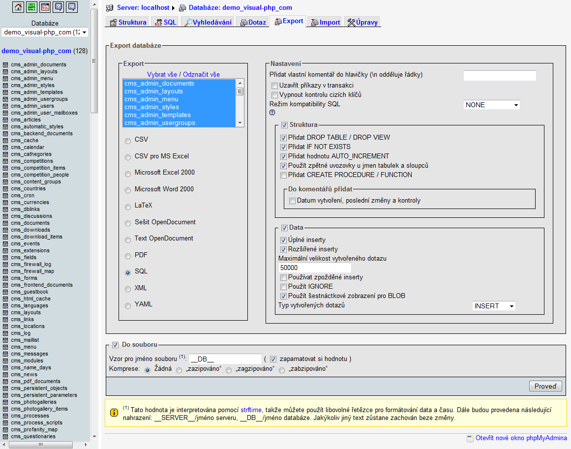 Instalace Visual PHP 69 phpmyadmin, ke kterému jste dostali přístup od svého poskytovatele webhostingu. V levém panelu vyberte databázi, která obsahuje data Vaší prezentace.