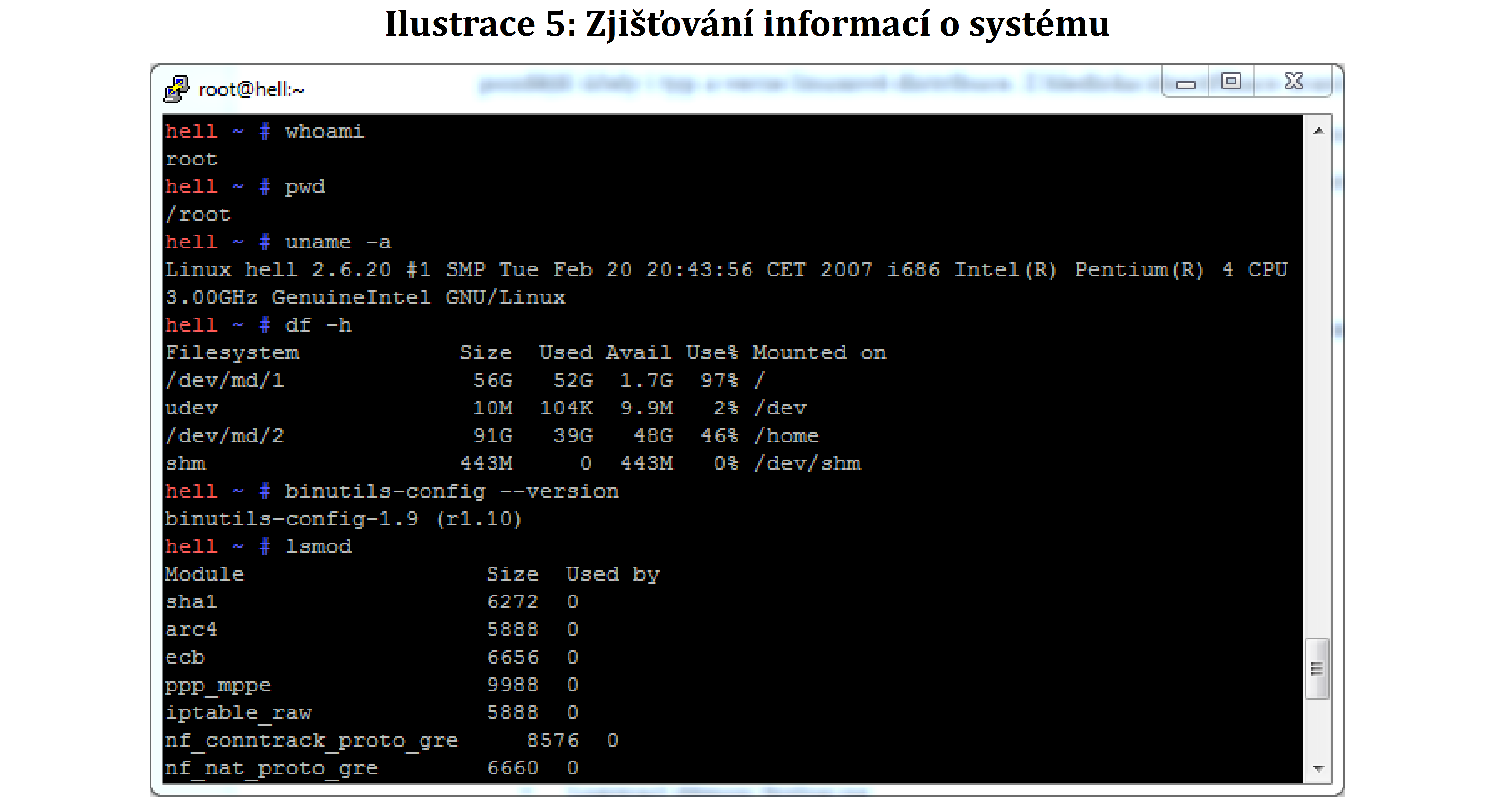 vyplatí se nahlédnout do manuálových stránek k příslušným běžícím programům.