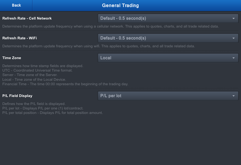 General Trading (Základní nastavení) Refresh Rate Cell Network Možnost volby frekvence aktualizace cen při mobilním připojení Refresh Rate Wifi