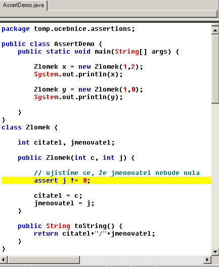 3. Spustit jej s volbou -ea (-enableassertions). Aktivovat aserce lze i selektivně pro některé třídy (-ea název_třídy nebo -ea název_balíku... - tři tečky na konci!!!). 4.