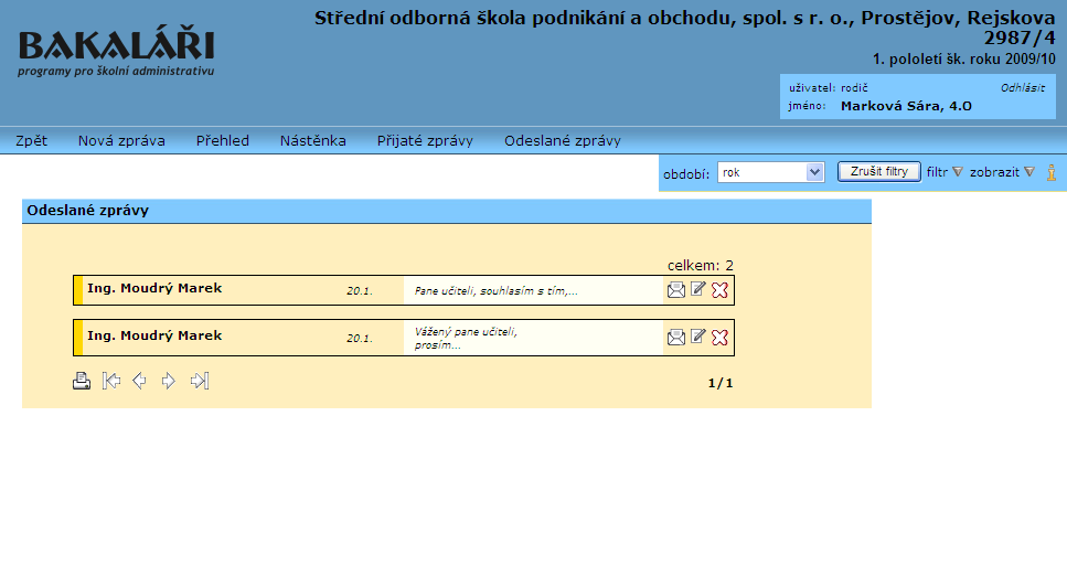 Komunikační systém (Komens) - prostřednictvím tohoto modulu lze obousměrně komunikovat mezi školou a rodiči/žáky - obsahuje jednotlivé nástroje (napsání nové zprávy, přehled odeslaných a došlých