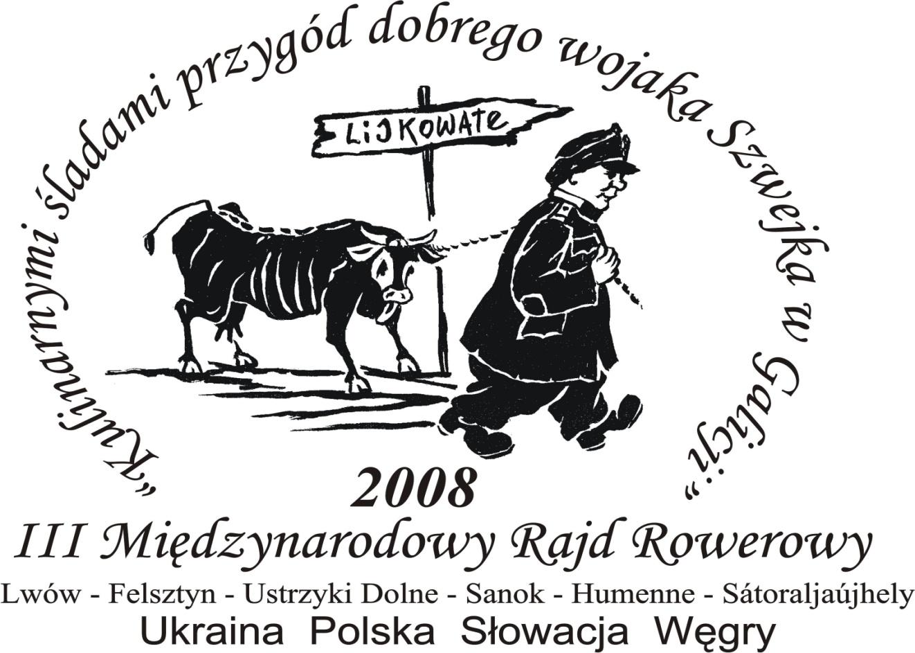 Některé současné zajímavosti na Haškově válečné cestě... Ukrajina, Polsko, Slovensko, Maďarsko 8-15.06.