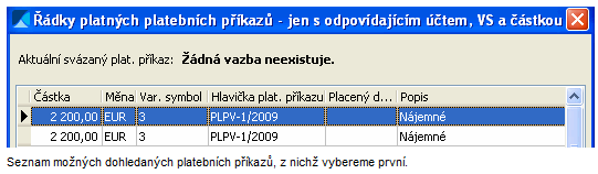 - 86 - Lgistika, sklady, fakturace a distribuce v IS Bankvní výpis - svázání plateb s platebními příkazy Vygenervali jsme si platební příkazy a nyní přišel z banky bankvní výpis s prvedenými platbami