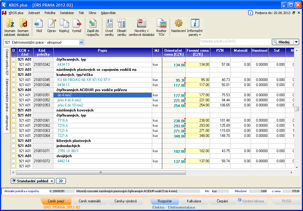 Nový vzhled a přehlednější ovládání mají také záložky Ceník práce, materiálů, výrobců (původně Materiály z internetu), Rozpočtu, Kalkulace, Čerpání, Výrobní faktury a ukazovatelů RUSO.