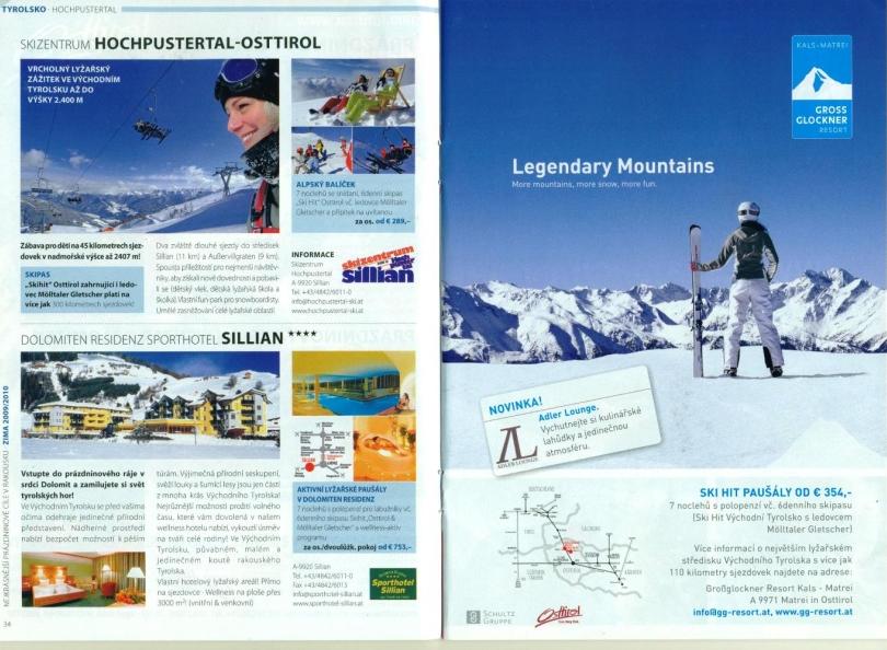 3. Marketingové aktivity Reklama Mediální vklad Lyžování Zimní brožurka o 72 stranách s nákladem 100.