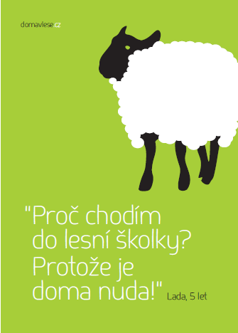 občanského sdružení se v roce 2013 kromě sebevzdělávání zúčastnil i několika programů zaměřených na předškolní vzdělávání dětí (např. Montessori pedagogika v přírodě, Slunce).