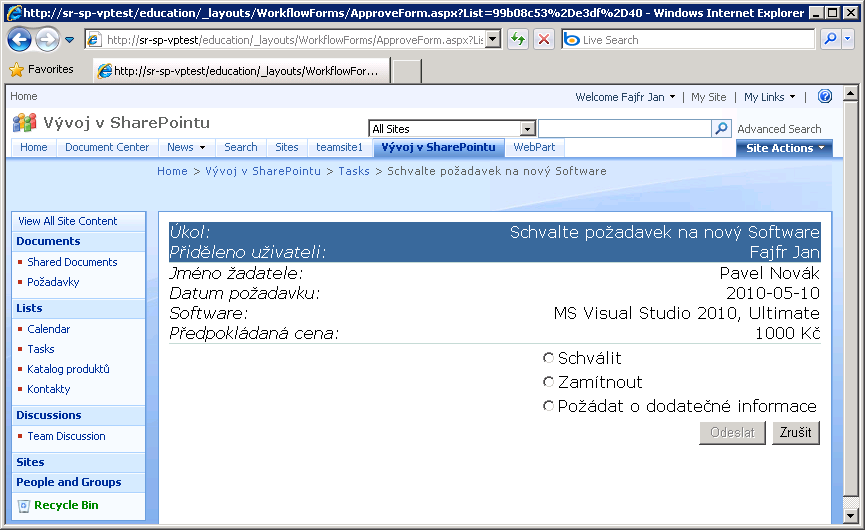 15. Návrh a implementace webového rozhraní Náplní této kapitoly bude vytvoření webových stránek, které uživatelé použijí k interakci s workflow systémem.