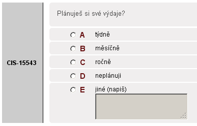 POLOOTEVŘENÁ Tento typ úlohy se používá v dotaznících. Nabízí výběr odpovědí; poslední možnost je otevřená, text vepíše respondent. 1. Zadání 2. Distraktory (nabídka odpovědí) 3. Přidat odpověď 4.