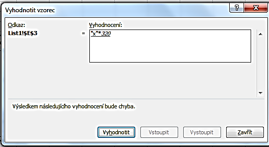 V Ý P O Č T Y V E X C E L U Obrázek 93 Kontrola chyb Tabulka na obrázku 94 je upravená tak, aby ve výsledných vzorcích vznikla chybová hodnota. Chyby jsou ve vzorcích ve sloupci E i F.