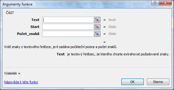 Excel úkol 03 datum a čas, textové a logické funkce Do položky Hodnota buď klikněte na buňku, kde máte datum, u kterého chcete zjistit, na jaký den v týdnu připadá.