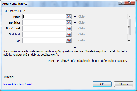 Excel úkol 04 funkce finanční Obrázek 52 Dialogové okno funkce ÚROKOVÁ.MÍRA Funkce spočítá úrokovou sazbu vztaženou na období půjčky nebo investice.