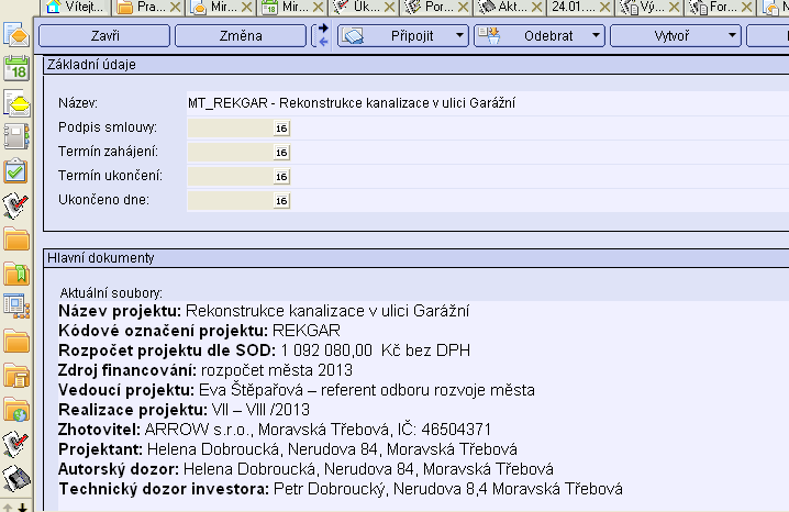 6. V rámci projektu je možno již nyní vytvářet zjednodušený harmonogram 7.