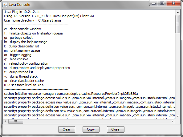 Otevření Java Console ve Windows V systému Windows se po spuštění java appletu v prohlížeči objeví v systémové části dolního panelu (nebo po kliknutí na tlačítko Zobrazit skryté ikony ) ikonka javy