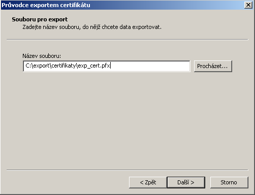 Obrázek 13: Certifikát s exportovaným soukromým klíčem je nutno chránit bezpečným heslem Obrázek 14: V posledním kroku nastavte umístění a název exportovaného certifikátu Po úspěšném vyexportování