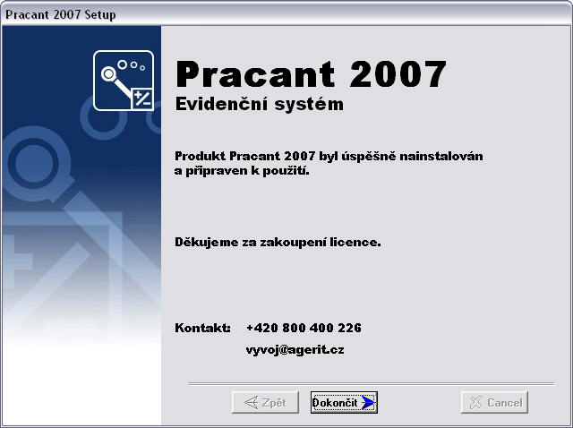PRACANT 2008 Vytvoření instalace na jiném PC v síti PRACANT je síťová aplikace, to znamená, že pokud chcete, aby PRACANTa měl na PC i někdo jiný ve firmě, stačí vytvořit zástupce na ploše klientského