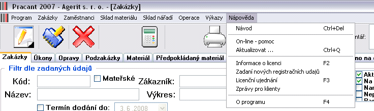 157 12 Manuál k systému PRACANT Nabídka Nápověda Nabídka Nápovìda V této části programu se nacházejí informace o programu, licenci a možnost aktualizace programu.