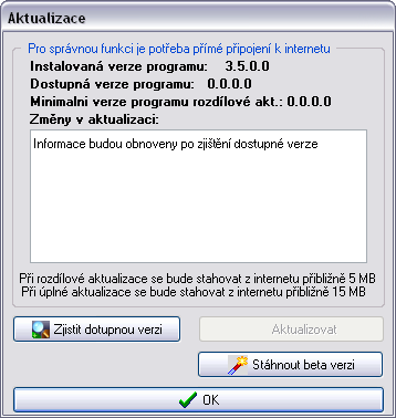 Nabídka Nápověda 12.2 Aktualizovat Aktualizovat Po kliknutí na nabídku aktualizovat se objeví dialogové okno s údajem do kdy je možné aktualizace odebírat.