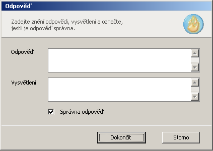 Popis aplikace Obrazovka O104c Průvodce vložením nového objektu (test) Popis prvků obrazovky: - Textové pole Otázka ; obsahuje znění otázky - Tlačítko Dokončit ; vytvoření nadefinované otázky a