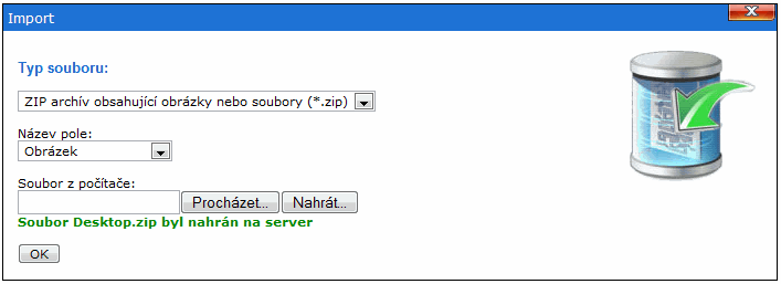 132 Visual PHP - Uživatelská příručka 5) Vyberte název pole Obrázek a vyhledejte zip soubor ve Vašem počítači: 6) Nahrejte