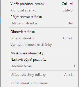 Tato stránka má v pravém horním rohu rozbalovací menu a jeho prostřednictvím lze vykonávat tyto činnosti: Vložit novou stránku - zobrazí se za stránkou, na které právě pracujete.