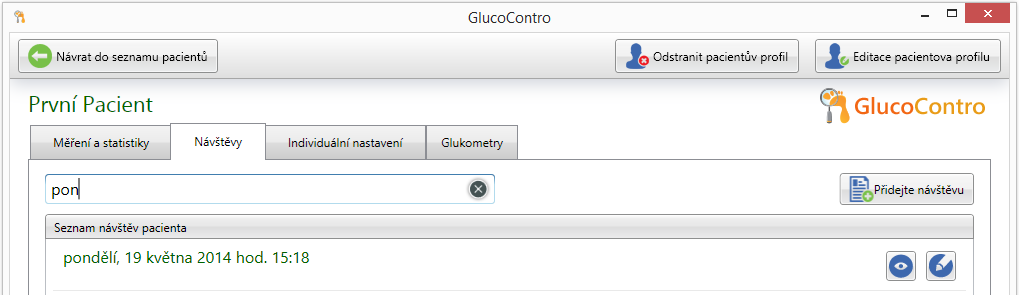 Vyhledávání návštěv GlucoContro umožňuje velmi efektivní vyhledávání návštěv. Návštěvy lze vyhledávat uvedením libovolného prvku data (název nebo část názvu měsíce, dne, roku, den).