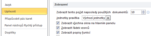 9. Pozorně si pročtěte další možnosti nastavení (zvolit jazyky zobrazení a nápovědy ). Nastavení neměňte. 10. V okně Možnosti aplikace Excel obraťte pozornost k části Upřesnit.