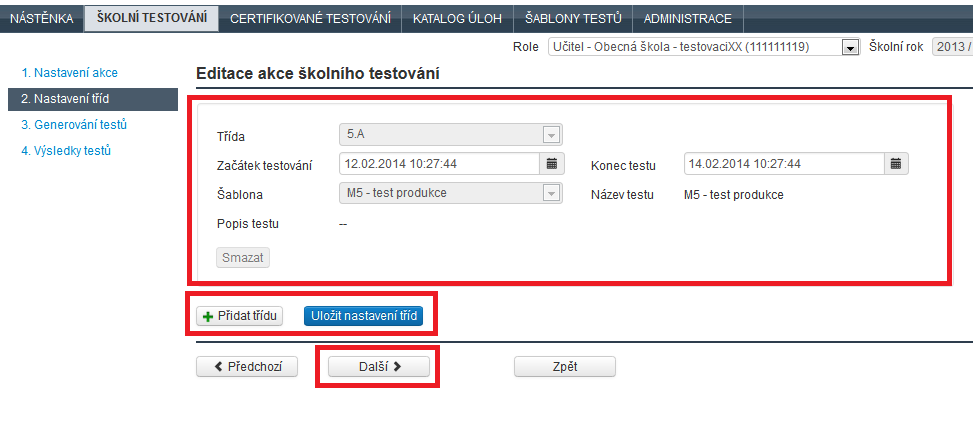 Pomocí průvodce nastavením akce lze vybraná data u dříve zavedených akcí upravovat, např. prodloužení časových intervalů pro testování, umožnit nové vygenerování testů nebo vysvědčení žáků. 4.4.1.