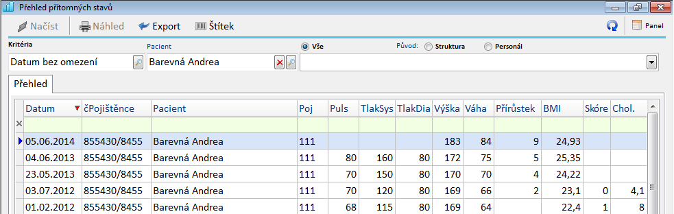 Typ receptu - papírový nebo elektronický recept Věková skupina - výběr věkové skupiny Pohlaví - muž / žena Odbornost - výběr odbornosti, je-li k dispozici více odborností Přehled přítomných stavů