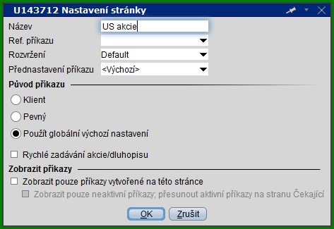 Strana 5 4. Vytvoření watchlistu Pro snadnější orientaci v TWS slouží záložky, které si můžete libovolně tvořit a upravovat.