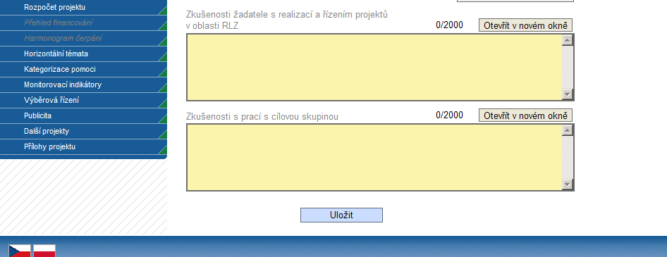 Typ žadatele Školy vyplňují typ žadatele: Školy a školská zařízení (tj.