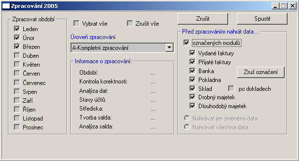 2.3.1 Účetní zpracování Nejprve určíte období měsíce účetního zpracování v aktuálním roce. Dále musíte zadat, zda chcete před zpracováním nahrát data z jednotlivých modulů.